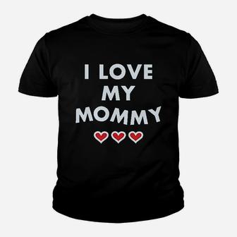 I Love My Mommy Youth T-shirt | Crazezy CA