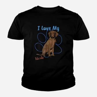 I Love My Vizsla Best Dog Lover Youth T-shirt | Crazezy