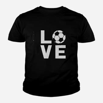 I Love Soccer For Soccer Players Youth T-shirt | Crazezy