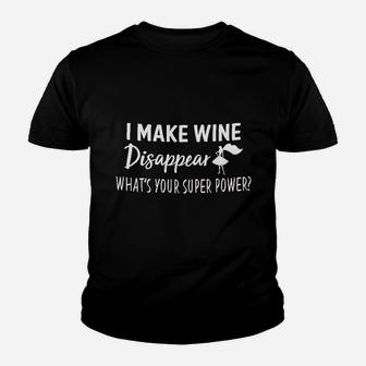 I Make Wine Disappear Youth T-shirt | Crazezy UK