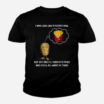 I May Look Like A Potato Now French Fries Funny Workout Tee Youth T-shirt | Crazezy