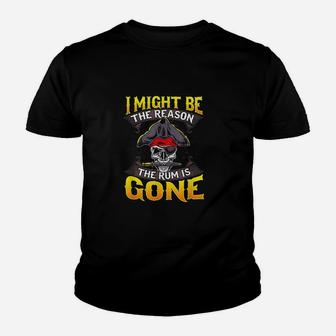 I Might Be The Reason The Rum Is Gone Youth T-shirt | Crazezy AU