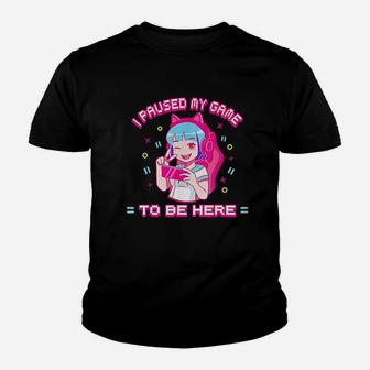 I Paused My Game To Be Here Youth T-shirt | Crazezy