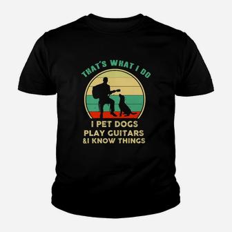 I Play Guitar And I Know Things Youth T-shirt - Thegiftio UK