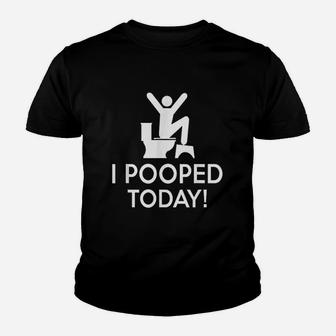 I Pooped Today Youth T-shirt | Crazezy UK