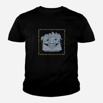 I Saw The Face Of God Youth T-shirt - Monsterry
