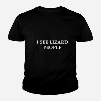 I See Lizard People Youth T-shirt | Crazezy