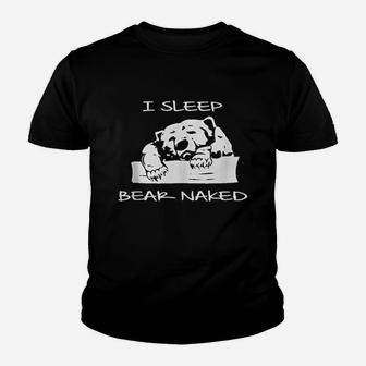 I Sleep Bear Nakd Youth T-shirt | Crazezy