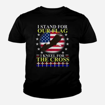 I Stand For The Flag Shirt I Kneel T Shirt Anthem Shirt Gift Youth T-shirt | Crazezy