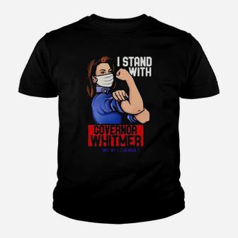 I Stand With Governor Whitmer Art By L Chenault Michigan Youth T-shirt - Monsterry DE