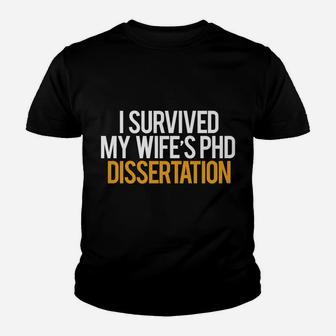 I Survived My Wife's Phd Dissertation Christmas T Shirt Youth T-shirt | Crazezy AU