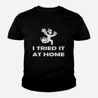 I Tried It At Home Funny Stick Figure Game Youth T-shirt | Crazezy