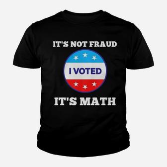 I Voted It's Math Youth T-shirt - Monsterry DE