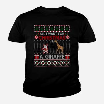 I Want For Christmas Is A Giraffe Ugly Sweater Santa Elf Sweatshirt Youth T-shirt | Crazezy