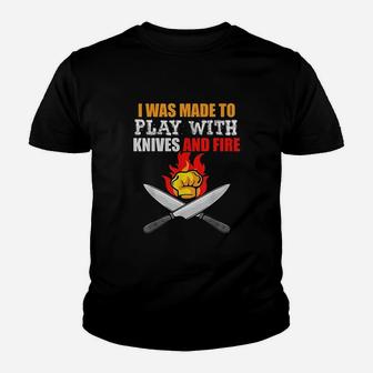 I Was Made To Play For Cooks And Chefs Youth T-shirt | Crazezy UK