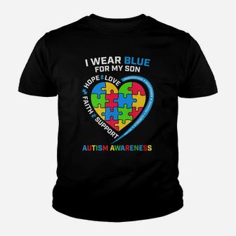 I Wear Blue For My Son Autism Awareness Youth T-shirt | Crazezy CA