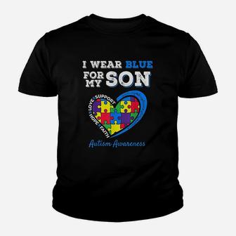I Wear Blue For My Son Autism Awareness Youth T-shirt | Crazezy