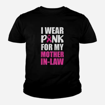 I Wear Pink For My Mother In Law Pink Ribbon Youth T-shirt | Crazezy UK