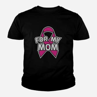 I Wear Pink Ribbon For My Mom Youth T-shirt | Crazezy UK
