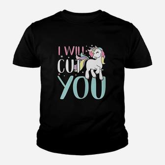 I Will Cut You Unicorn Rainbow Magic Youth T-shirt | Crazezy