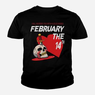 I Will Murder You Youth T-shirt - Monsterry