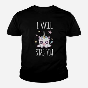 I Will Stab You Funny Unicorn Youth T-shirt - Thegiftio UK