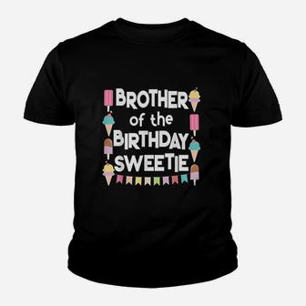 Ice Cream Cones Brother Of The Birthday Sweetie Youth T-shirt | Crazezy UK