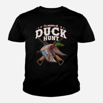 I'd Rather Be Duck Hunt Duck Youth T-shirt | Crazezy