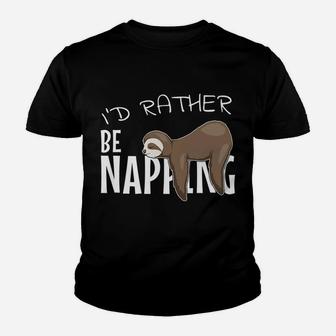 I'd Rather Be Napping Cute Chilling Lazy Sleepy Sloth Youth T-shirt | Crazezy