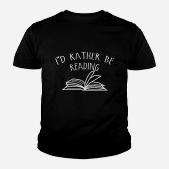 Id Rather Be Reading Youth T-shirt | Crazezy UK