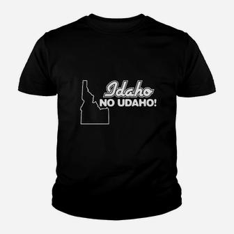 Idaho No You Da Ho Youth T-shirt | Crazezy