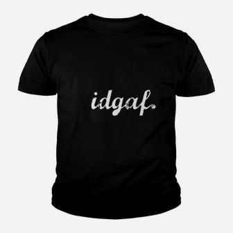Idgaf Youth T-shirt | Crazezy DE