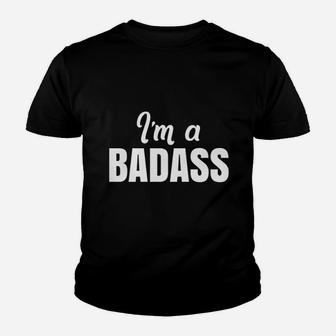 Im A Badss Youth T-shirt | Crazezy
