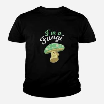 Im A Fungi Funny Mushroom Mycology Lover Gift Youth T-shirt | Crazezy