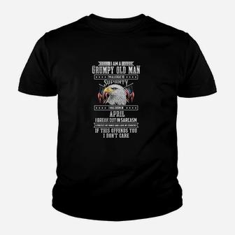 Im A Grumpy Old Man Born In April Fathers Day Youth T-shirt | Crazezy