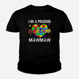 I'm A Proud Autism Mawmaw Autism Awareness Youth T-shirt - Monsterry