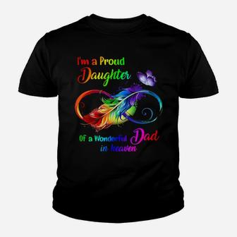 I'm A Proud Granddaughter Of A Wonderful Dad In Heaven Youth T-shirt - Monsterry UK