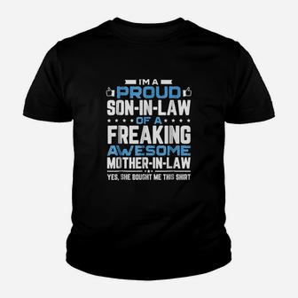 Im A Proud Son In Law Freaking Awesome Mother Youth T-shirt | Crazezy CA