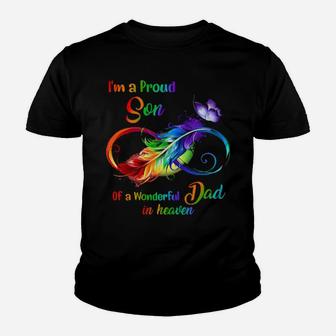 Im A Proud Son Of A Wonderful Dad In Heaven Youth T-shirt - Monsterry UK