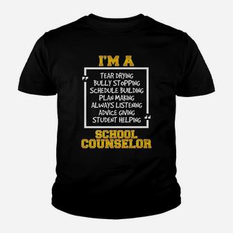 I'm A School Counselor Task List Job Requirements Tshirt Fun Youth T-shirt | Crazezy DE