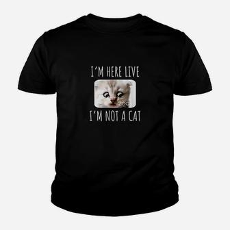 Im Here Live Im Not A Cat Zoom Meme Humor Gifts Youth T-shirt | Crazezy AU