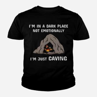 Im Just Caving Youth T-shirt - Monsterry AU
