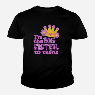 Im The Big Sister To Twins Youth T-shirt | Crazezy DE
