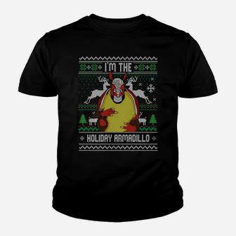 I'm The Holiday Armadillo Funny Ugly Christmas Sweatshirt Youth T-shirt | Crazezy