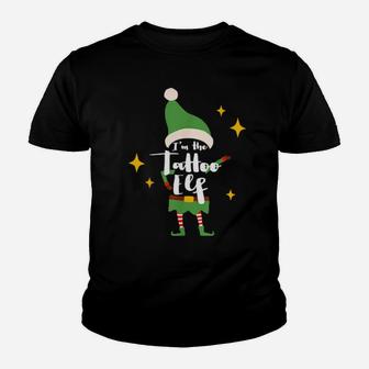 I'm The Tattoo Elf Tattoo Or Artist Xmas Outfit Youth T-shirt - Monsterry CA