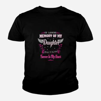 In Loving Memory Of My Daughter Forever In My Heart Youth T-shirt - Thegiftio