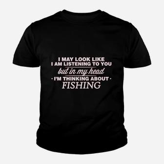In My Head Im Fishing Youth T-shirt | Crazezy UK