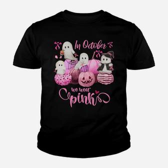 In October We Wear Pink Pumpkin, Ghost And Flower Sweatshirt Youth T-shirt | Crazezy AU