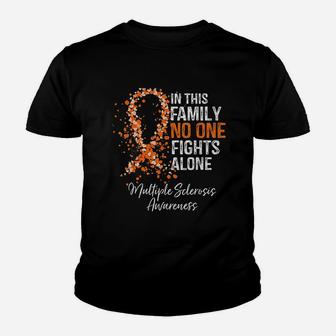 In This Family No One Fights Alone Multiple Sclerosis Youth T-shirt | Crazezy AU