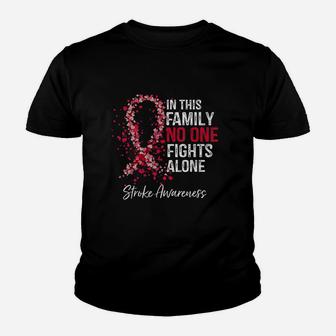 In This Family No One Fights Alone Stroke Awareness Survivor Youth T-shirt | Crazezy CA